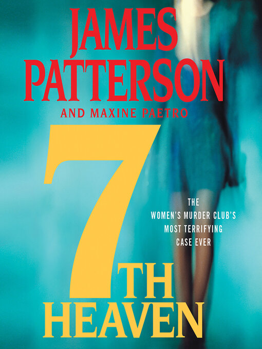 Title details for 7th Heaven by James Patterson - Wait list